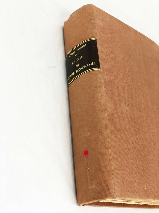 Histoire des doctrines économiques Rambaud, Joseph. 3rd Edition, 1909