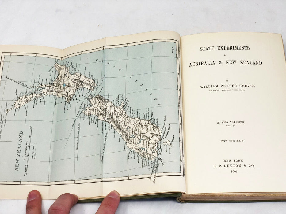 State Experiments in Australia & New Zealand William Pember Reeves VOL. II 1903