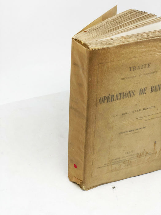 Traité théorique et pratique des operations de banque Courcelle-Seneuil J-G 1864